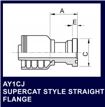 AY1CJ SUPERCAT STYLE STRAIGHT FLANGE